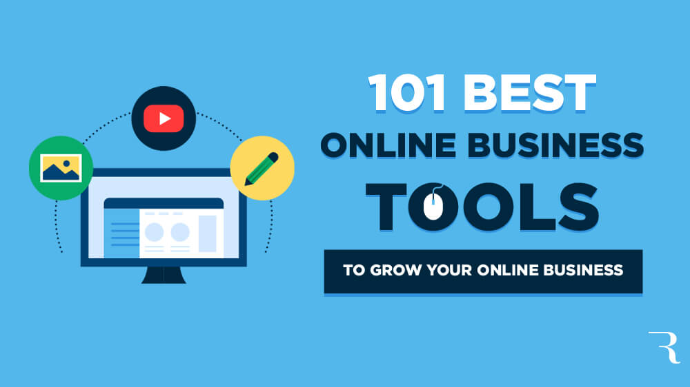 117 Best Online Business Tools to Grow an Online Business in 2024