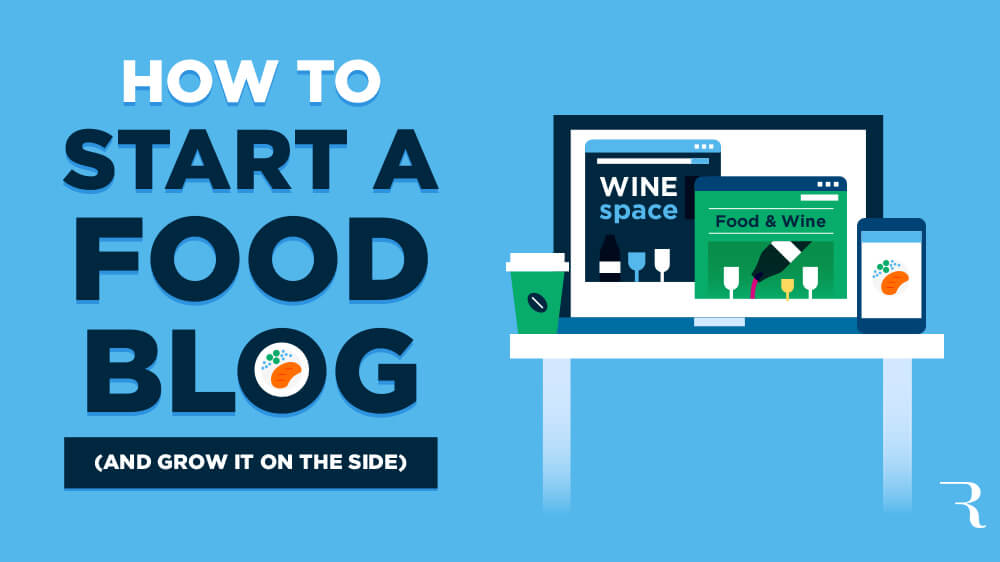 How to Start a Food Blog in 2024 (Start Food Blogging) Free Guide