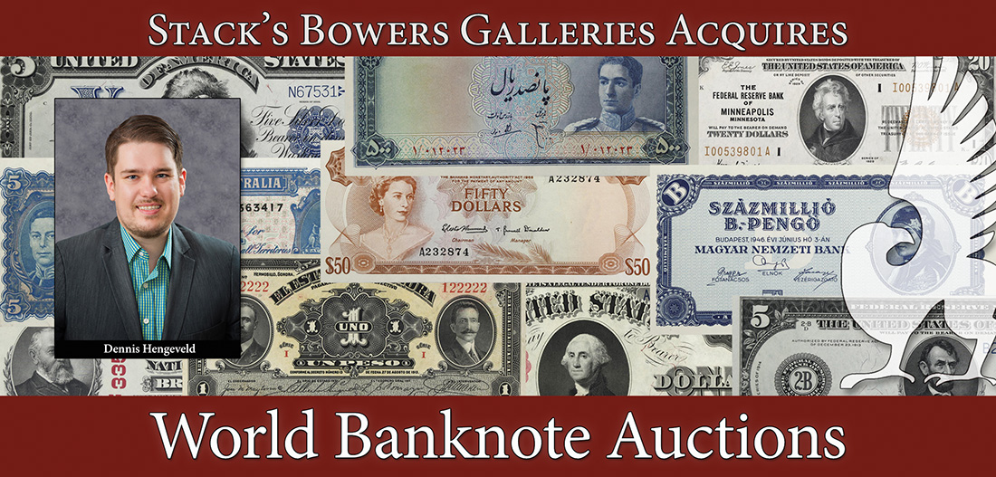 Stack’s Bowers Galleries Acquires World Banknote Auctions