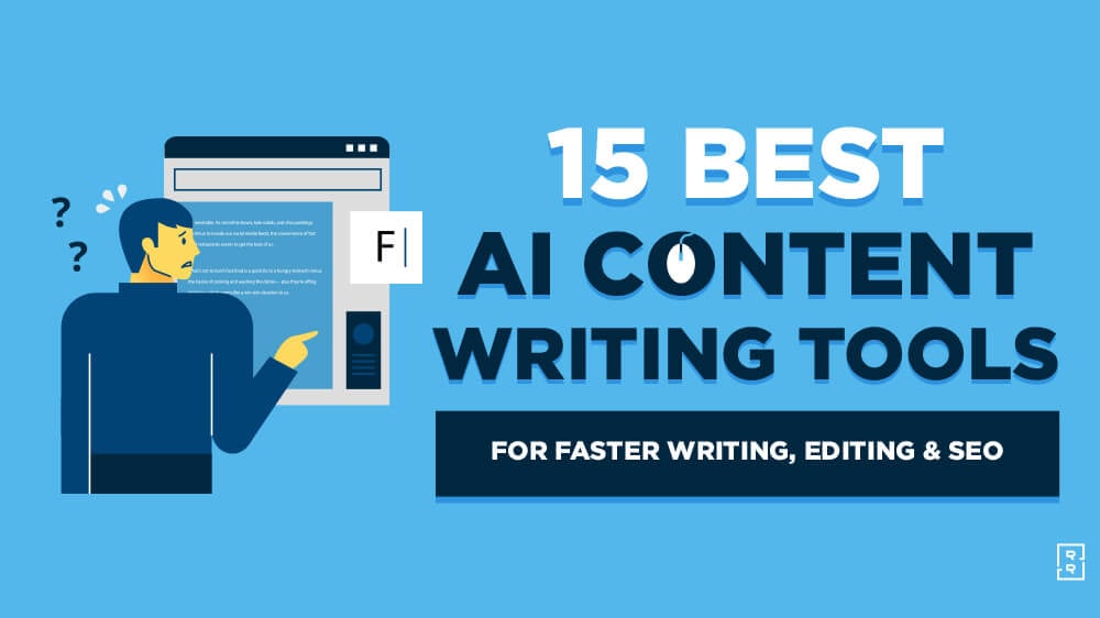 15 Best AI Writing Tools in 2024 (Write, Edit & SEO for Bloggers)