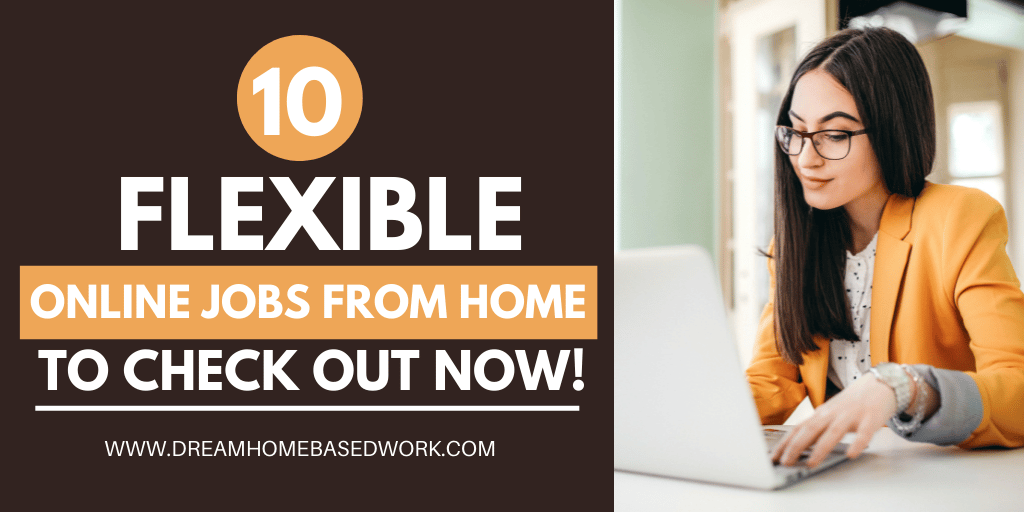 Best 12 Places To Look for Flexible Work-from-Home Jobs