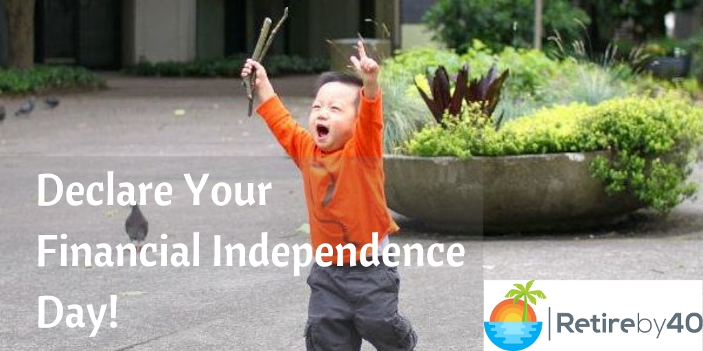 Declare Your Financial Independence Day