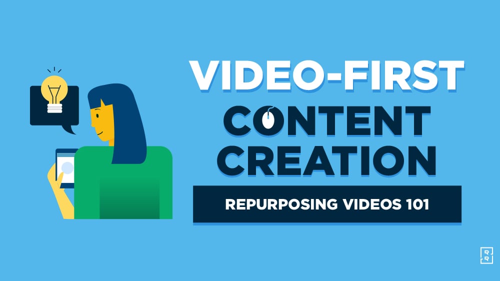 Video-First Content Creation: My Process to Repurpose Video Content