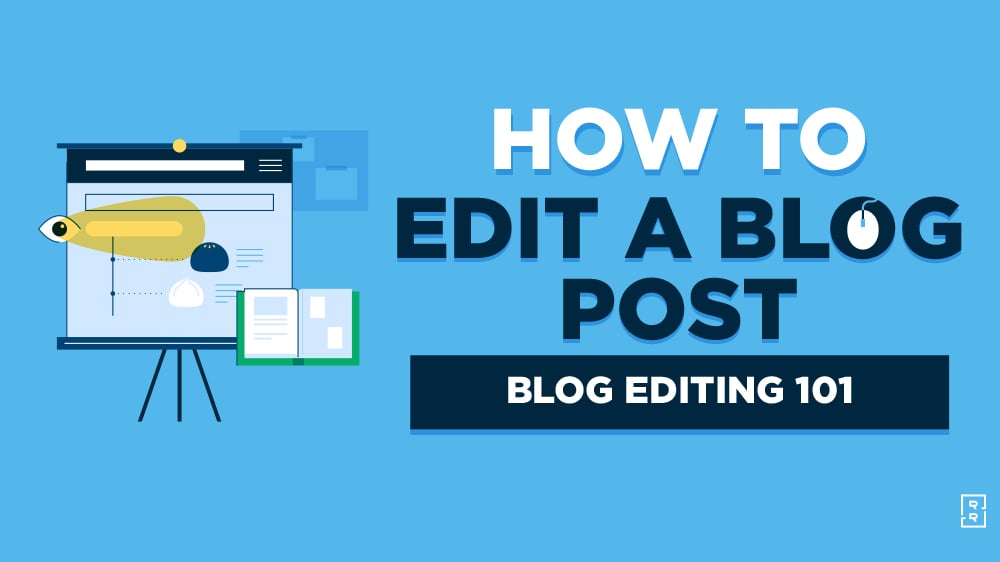 My Guide to Blog Editing (for SEO)