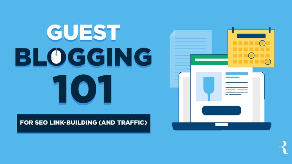 How to Guest Blog Post in 2025 (Traffic & SEO)