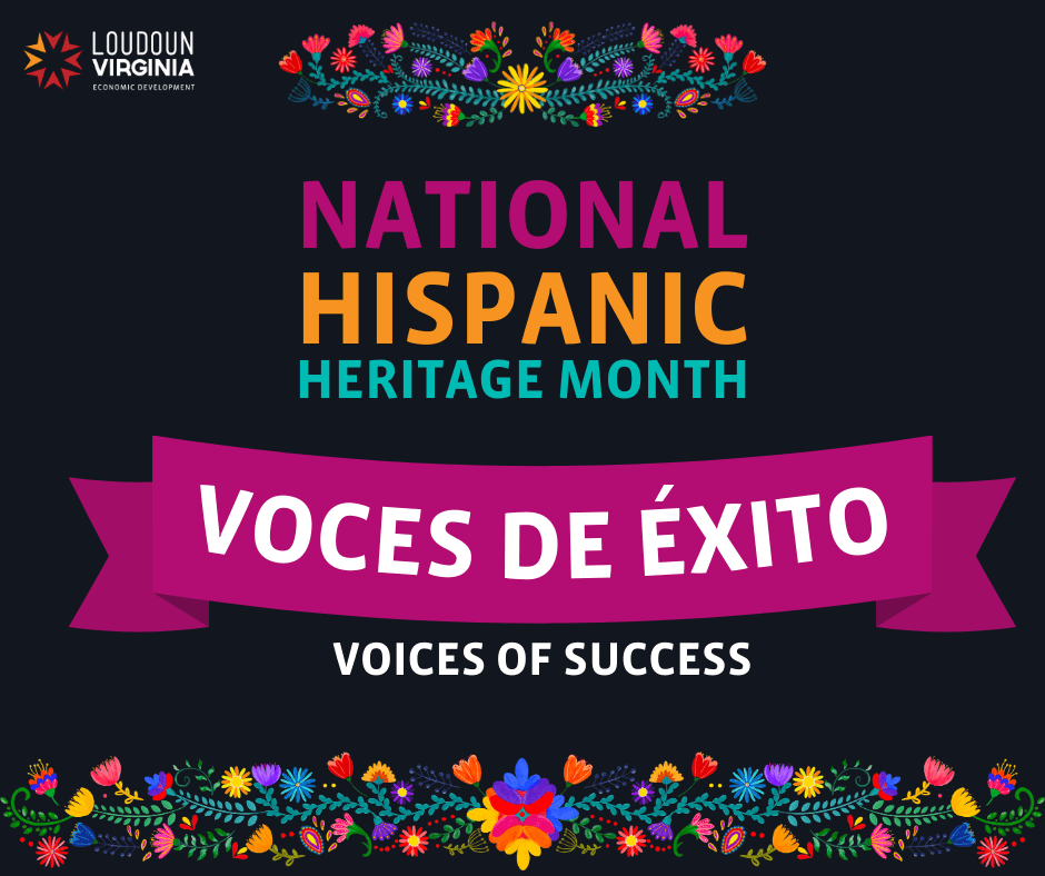 Voces de Exito: Celebrating National Hispanic Heritage Month in Loudoun