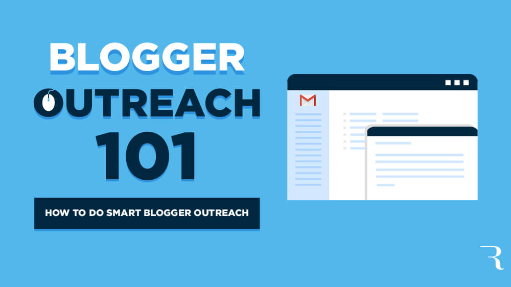 How to Do Blogger Outreach (Free Email Templates) in 2025