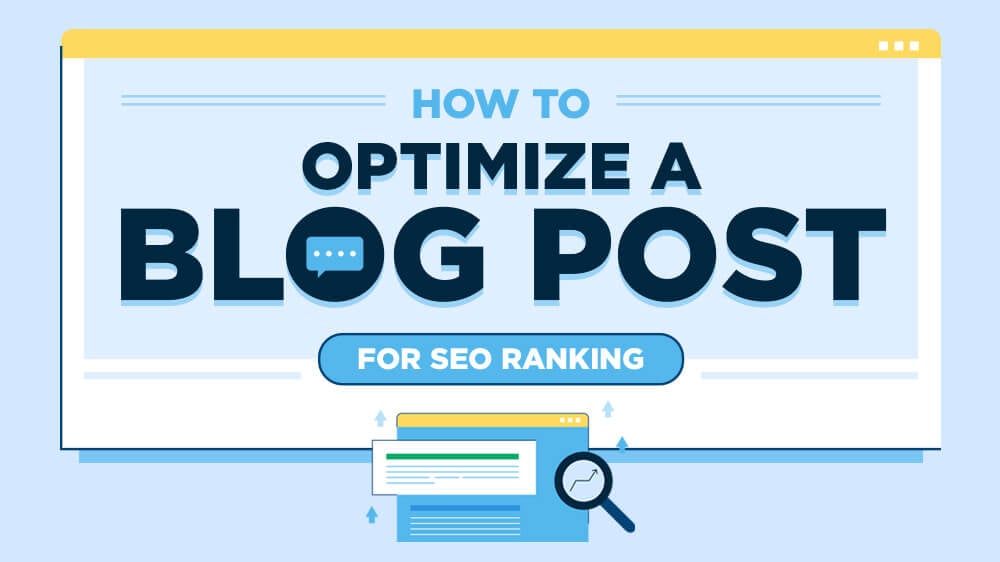 How to Optimize a Blog Post in 2025