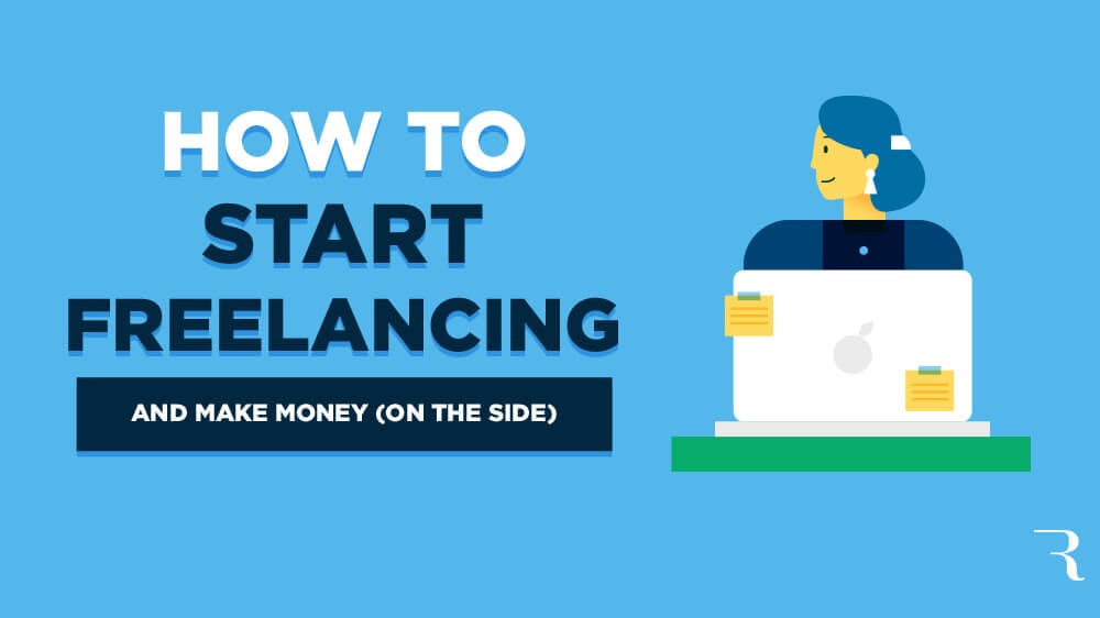 10 Steps to Start a Freelancing Business (on the Side) in 2025