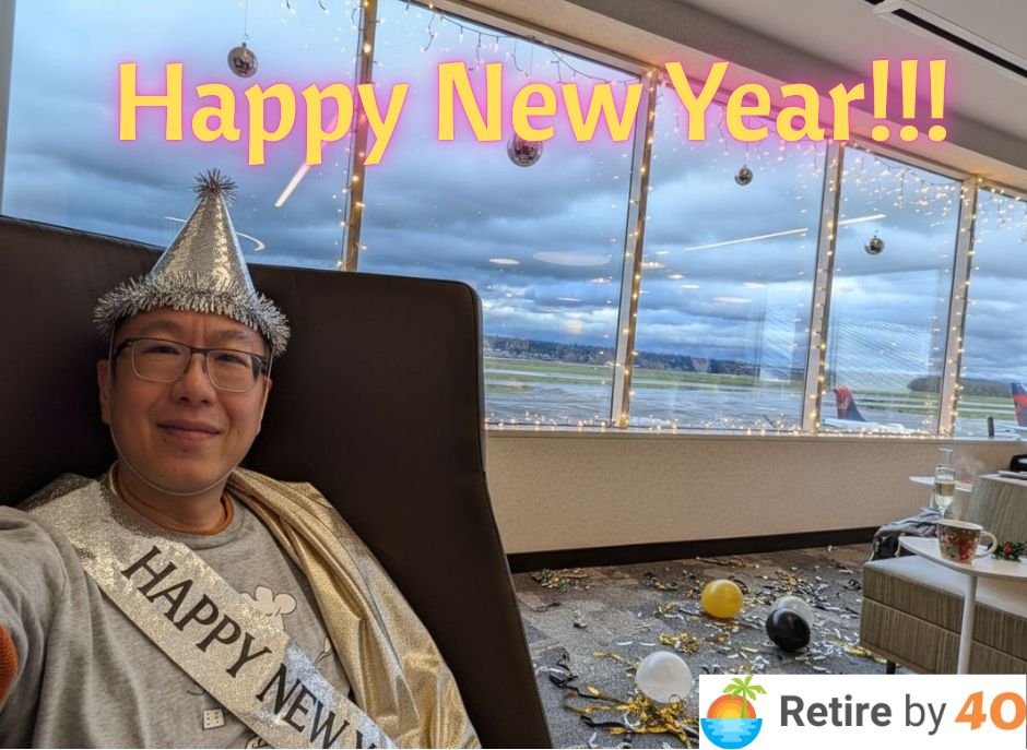 2026 New Year Goals – Retire by 40