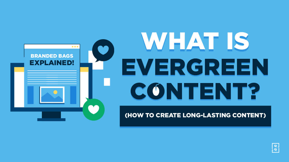 What is Evergreen Content? My Guide to Long-Lasting Content